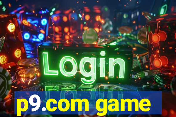 p9.com game